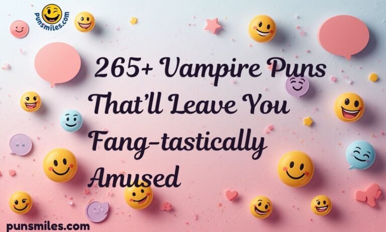 265+ Vampire Puns That’ll Leave You Fang-tastically Amused