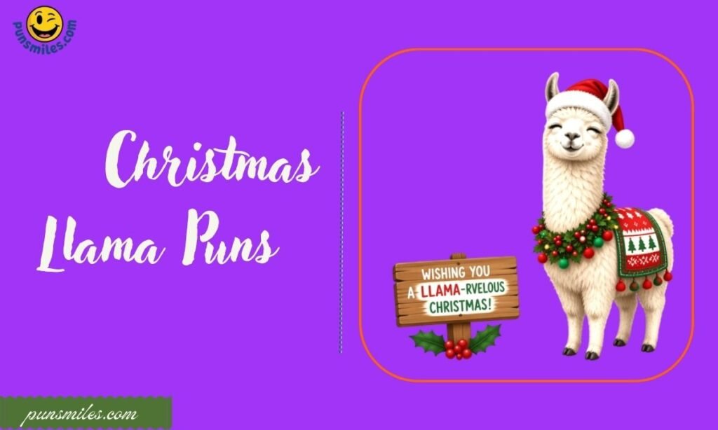 Christmas Llama Puns
