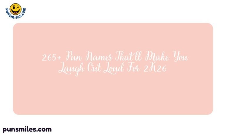 265+ Pun Names That’ll Make You Laugh Out Loud For 2K26