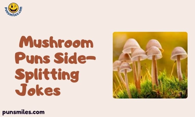 325+ Mushroom Puns Side-Splitting Jokes You Can’t Miss! 2026